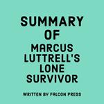 Summary of Marcus Luttrell's Lone Survivor