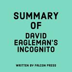 Summary of David Eagleman’s Incognito