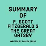 Summary of F. Scott Fitzgerald’s The Great Gatsby