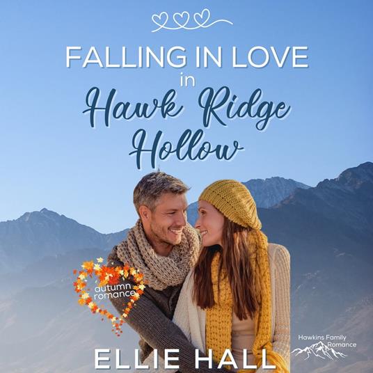 Falling in Love in Hawk Ridge Hollow