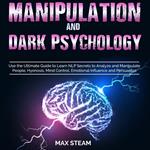 Manipulation And Dark Psychology