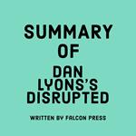 Summary of Dan Lyons's Disrupted