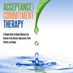 Acceptance and Commitment Therapy