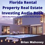 Florida Rental Property Real Estate Investing Audio Book