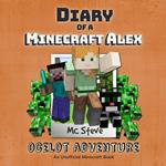 Diary Of A Minecraft Alex Book 5 - Ocelot Adventure