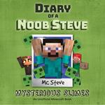 Diary Of A Noob Steve Book 2 - Mysterious Slimes