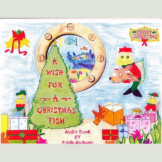 WISH FOR A CHRISTMAS FISH, A