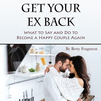 Get Your Ex Back