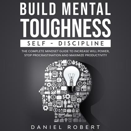 BUILD MENTAL TOUGHNESS