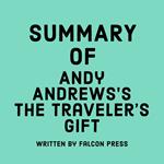 Summary of Andy Andrews’s The Traveler’s Gift