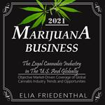 MARIJUANA BUSINESS 2021