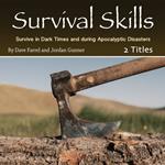 Survival Skills