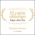 El cajón oblongo