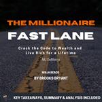 Summary: The Millionaire Fastlane