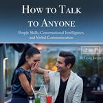 How to Talk to Anyone