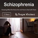 Schizophrenia