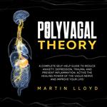 Polyvagal Theory, The