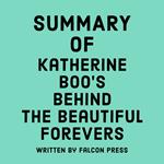 Summary of Katherine Boo's Behind the Beautiful Forevers