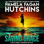 Saving Grace (A Katie Connell Texas-to-Caribbean Mystery)