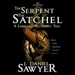 Serpent and the Satchel, The
