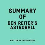 Summary of Ben Reiter’s Astroball