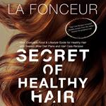 Secret of Healthy Hair