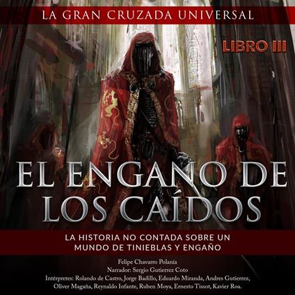 El Engaño De Los Caídos