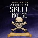 Secret at Skull House: An M/M Cozy Mystery