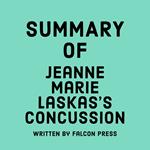 Summary of Jeanne Marie Laskas's Concussion