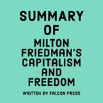 Summary of Milton Friedman’s Capitalism and Freedom