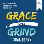 Grace Over Grind