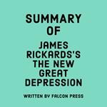 Summary of James Rickards's The New Great Depression