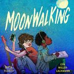 Moonwalking