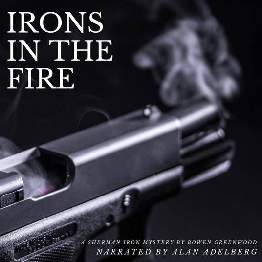 Irons In The Fire