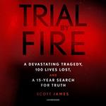 Trial by Fire