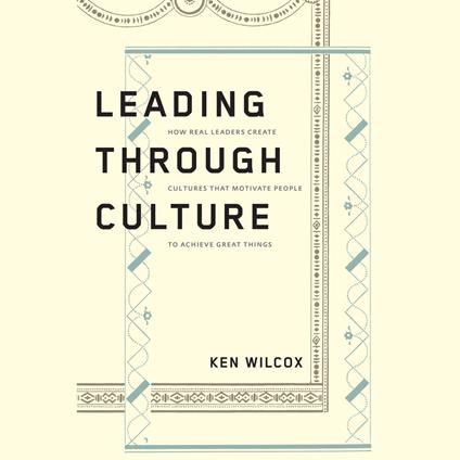 Leading Through Culture