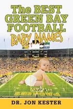 The Best Green Bay Football Baby Names