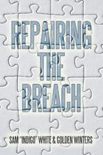 Repairing the Breach