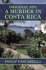 Original Sin: a Murder in Costa Rica