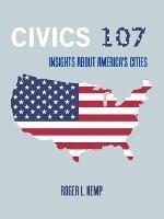 Civics 107: Insights About America's Cities