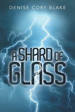 A Shard of Glass