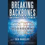 Breaking Backbones: Information Is Power