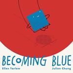 Becoming Blue