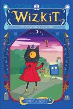 Wizkit: An Adventure Overdue