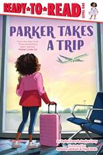 Parker Takes a Trip
