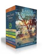 A Baxter Family Children Complete Paperback Collection (Boxed Set): Best Family Ever; Finding Home; Never Grow Up; Adventure Awaits; Being Baxters