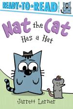 Nat the Cat Has a Hat