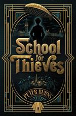 The School for Thieves