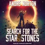 Search for the Star Stones