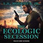 The Ecologic Secession